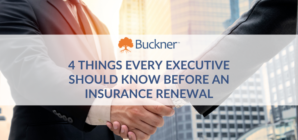 4 things every executive should know before an insurance renewal