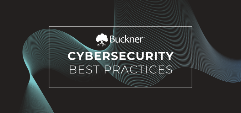 Buckner cybersecurity best practices graphic highlighting phishing awareness, strong passwords, software updates, multifactor authentication, and data encryption.